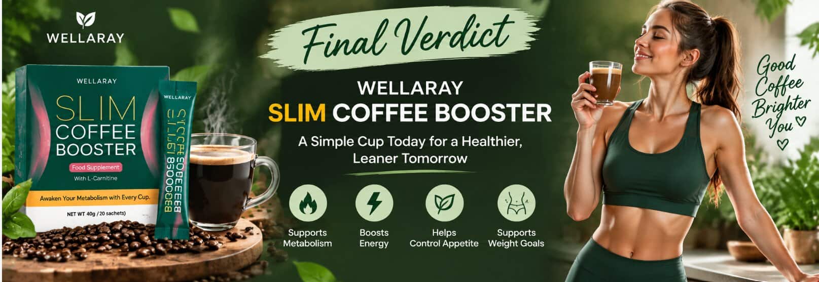 Wellaray Slim Coffee Booster Lifestyle